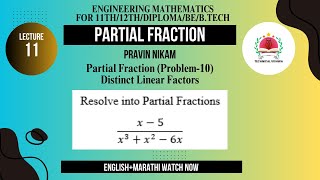 Partial Fraction  Problem 10  Distinct Linear Factors  Lecture 11 [upl. by Helfant]