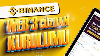 Binance Web3 Cüzdan Kurulumu Nasıl Yapılır Binance Web3 [upl. by Colyer617]