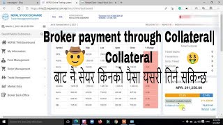 Broker payment through collateral  Collateral बाट नै Payment [upl. by Dlorag]