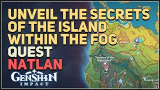 Unveil the secrets of the island within the fog Genshin Impact [upl. by Ardnasal213]