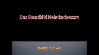 Das Standbild Nebukadnezars [upl. by Peddada]