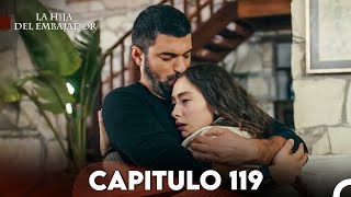 La Hija del Embajador Capitulo 119 Doblado en Español FULL HD [upl. by Parshall]