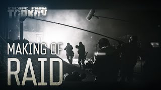 Escape from Tarkov Making of the Raid series [upl. by Mommy]