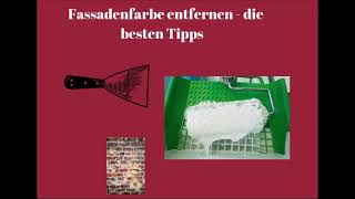 Alte Fassadenfarbe entfernen  die besten 5 Tipps [upl. by Rednirah]