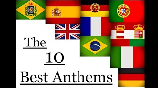 The 10 Best Anthems [upl. by Bluma]