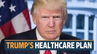 Trump’s healthcare plan will raise the ranks of the uninsured in the US [upl. by Georgeta]