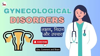 Comprehensive Guide to Gynecological Disorders Causes and Care  By Dr Dimple [upl. by Ridglea]