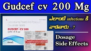 Gudcef Cv 200 Mg Tablets Uses In Telugu  Cefpodoxime  Antibiotic  Dosage  Naina Pharmacy [upl. by Razaile]