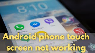 How to Fix Android Phone Touch Screen Not Working  Display Not Responding to Touch Tap or Swipe [upl. by Gerti53]