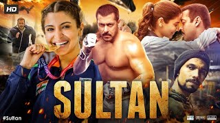 SULTAN Full Movie  Salman Khan Anushka Sharma  facts and story [upl. by Lisabeth835]