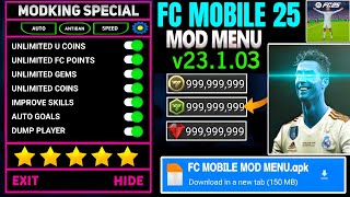 FC MOBILE 25 MOD MENU v23103  UNLIMITED COINS amp MONEY  LATEST FIFA MOBILE HACK 2025 [upl. by Addam]