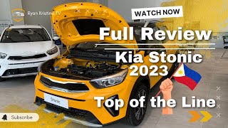 Kia Stonic 2023  14L EX AT  Top of the line  Full Review  RyanKristine [upl. by Medwin]