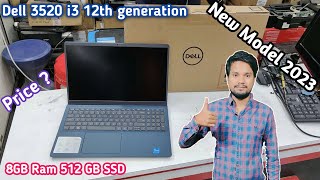 New Launched 2023 dell i3 12th generation Laptop Unboxing on Shop  Dell Inspiron 3520 [upl. by Georgina]