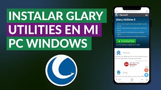 Cómo Descargar e Instalar Glary Utilities en mi PC Windows  Última Versión en Español [upl. by Asimaj]