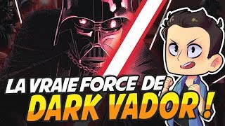 LA VRAIE FORCE DE DARK VADOR [upl. by Pani731]