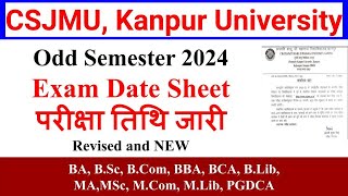 Revised  CSJM University Kanpur Exam Date 2024 Kanpur university exam date 2024 csjmu latest news [upl. by Axel]