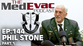 144 Phil Stone Pt 1  27 year Special Forces Veteran [upl. by Morgan510]