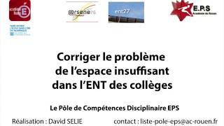 Corriger le probleme de lespace insuffisant dans lENT des colleges Vidéo dailymotion [upl. by Artinad]