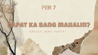 DAPAT KA BANG MAHALIN  SPOKEN WORD POETRY  MERCY BLESS [upl. by Naimaj]