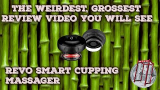 The Grossest Revomadic Smart Cupping Review [upl. by Aniles553]