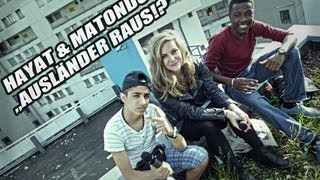 AUSLÄNDER RAUS  HAYAT amp MATONDO [upl. by Anayi]