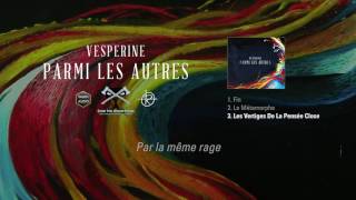 Vesperine  Les Vertiges De La Pensée Close Paroles [upl. by Lysander]