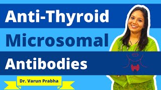 Anti Thyroid Microsomal Antibody Test Explained in Hindi  Thyroid Test Hindi [upl. by Asaret342]