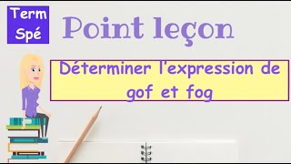 Tspé  Déterminer lexpression de gof et fog [upl. by Anny511]