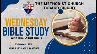 Scarborough Methodist Church Tobago Circuit Bible Study [upl. by Nesmat]