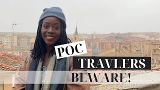 Black travelers and POC beware Italy Spain amp China [upl. by Niltac]