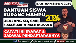 Jadwal amp Syarat Pendaftaran BeasiswaBantuan Siswa SDSMPSMA amp SMK Tahun 2024 [upl. by Neelrahc]