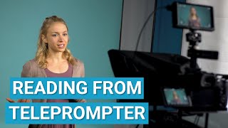 Tips for Reading from a Teleprompter [upl. by Carlotta536]