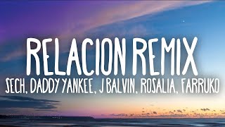 Sech  Relación Remix ft Daddy Yankee J Balvin ft Rosalía Farruko 1 hour lyrics [upl. by Mord]