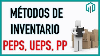 Métodos de Inventario PEPS UEPS y Promedio [upl. by Aihsemat]