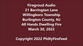 33022 21 Barrington Ln Willingboro Burlington Co NJ All Hands Dwelling Fire [upl. by Beatrisa469]