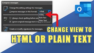 Outlook  How to Change View to HTML or PLAIN TEXT [upl. by Jobina]