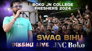 Swag Bihu  Dikshu Sarma  Boko JN College Freshers 2024 [upl. by Yragerg]