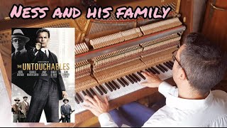 Ness and his family Ennio Morricone piano solo cover arranged by myself from The Untouchables OST [upl. by Seth]