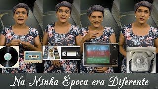 Na Época da Dona Sônia como era Playlist Filmes Televisão e Telefone [upl. by Nisotawulo]