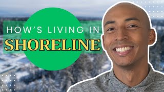 Living in Shoreline WA  Everything You Need to Know About Shoreline WA [upl. by Llesirg]