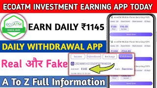 Ecoatm New Earning App Today  Ecoatm App Se Paisa Kaise Kamaye  Ecoatm App Full Details [upl. by Niwde718]