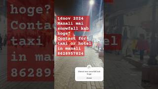 Today manali latest update  Manali snowfall update  Snowfall in manali viralshorts viralvideo [upl. by Enovaj]