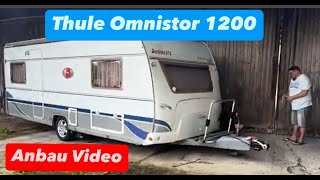 Anbau Thule Omnistor 1200 [upl. by Timus]