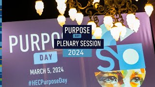 Bring Purpose to Life  Plenary Session  Purpose Day 2024 [upl. by Oiramed752]