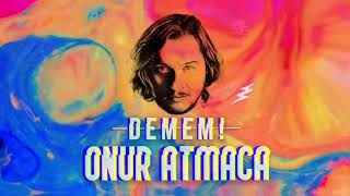 Onur ATMACA  Demem [upl. by Esinrahc]