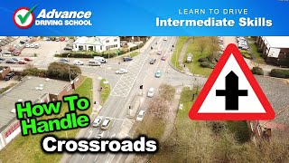 How To Handle Crossroads  Learn to drive Intermediate skills [upl. by Bird969]