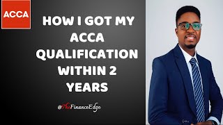 HOW I PASSED MY ACCA EXAMS IN 2 YEARS  ACCA JOURNEY [upl. by Annaehs]