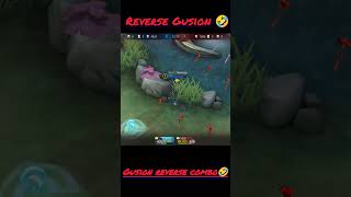 Reverse Gusion 😁 combo shorts funnyshorts mlbb [upl. by Elocn]