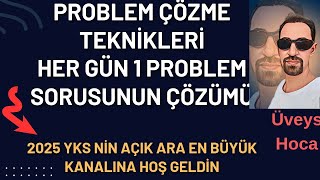 Günün Problem Sorusu16💥Problemlerin Pratik ve Görmediğin Çözüm Yöntemleri 🔥 [upl. by Eimarej]