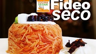 Fideo seco  Cocina Vegan Fácil [upl. by Yelsek]